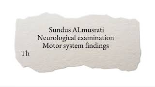 Motor system findings in examination [upl. by Leahcimed]