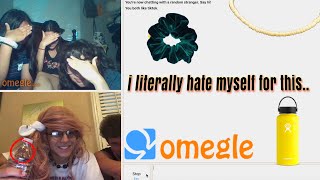 i went on omegle as a RATCHET VSCO GIRL [upl. by Afesoj]