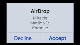 Miracle Karaoke  Matilda Jr [upl. by Carman]