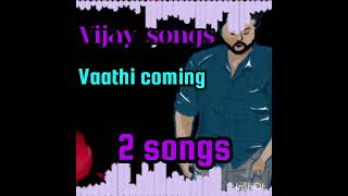 vaathi coming song full version song in Tamil [upl. by Ynaffet]