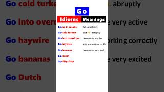 Idioms with Go with meanings english [upl. by Kriss]