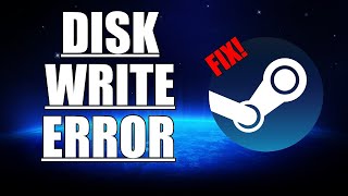 How To Fix Steam Disk Write Error [upl. by Nnaerb]