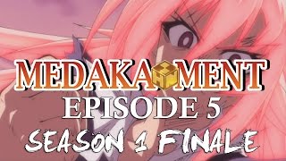 Medaka MENT Medaka Box Abridged  Episode 5 Season 1 Finale [upl. by Damien]