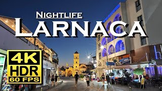 Larnaca Cyprus nightlife and evening 4K 60fps HDR UHD Dolby Atmos 💖 The best places 👀 walking tour [upl. by Gnoy]