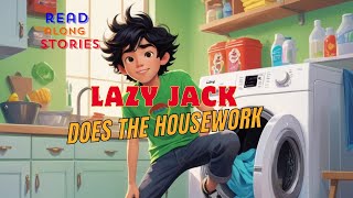 Lazy Jack does the house work [upl. by Simon]