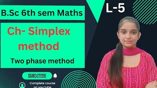 BSc 6th sem Maths  Two Phase Method  By Jyoti Chaudhary ✍️✍️ [upl. by Nodmac]