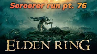 Elden ring sorcerer run pt 76 Draconic Tree Sentinel [upl. by Hammer496]