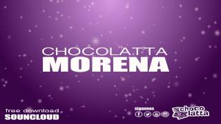 CHOCOLATTA  MORENA Audio [upl. by Harima]