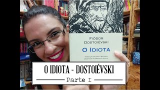 O idiota  Fiodor Dostoiévski  parte 1 [upl. by Phippen565]