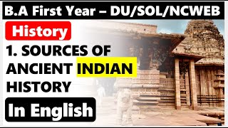 BA First Year History I Chapter 1 Sources Of Ancient Indian History I DU regular  Sol  Ncweb [upl. by Naanac5]