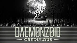 Daemonzoid  credulous  blues original music only [upl. by Birk]