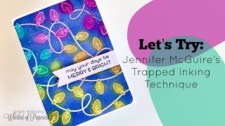 Lets Try Jennifer McGuires Trapped Inking Technique  Catherine Pooler String Lights [upl. by Troth]