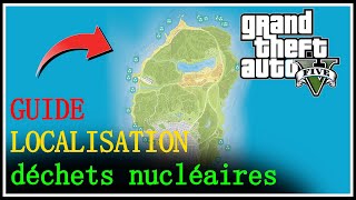 Guide GTA5  Localisation des déchets nucléaires carte [upl. by Rollecnahc]