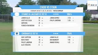 Chobham CC 1st XI v Staines amp Laleham CC 1st XI [upl. by Serica]