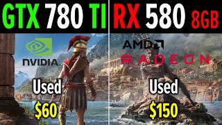 Сравнение GTX 780 TI vs RX 580 8GB  FX 8350 45GHz Full HD 1080p  MAX SETTINGS  Тест 7 игр [upl. by Narba696]