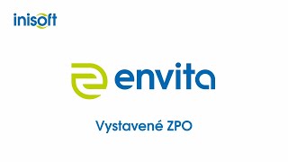 IS ENVITA  Vystavené ZPO [upl. by Noscire]