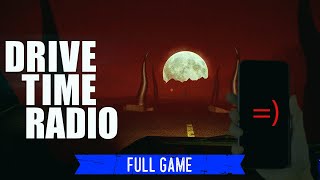 Not What I Expected  Drive Time Radio Full Game [upl. by Truitt]