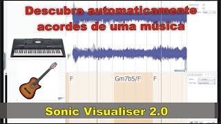 Descubra automaticamente os acordes de uma música  Sonic Visualiser 20 [upl. by Ylrae985]