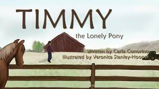 Timmy the Lonely Pony by Carla Conorino [upl. by Einoj]