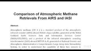 Comparison of Atmospheric Methane Retrievals From AIRS and IASI [upl. by Niu]