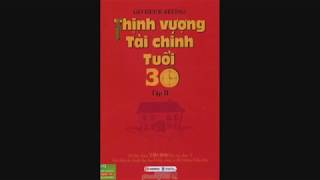 Thịnh Vượng Tài Chính Tuổi 30Tập 2 [upl. by Khalid249]