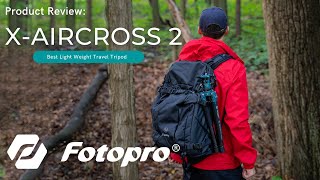 Fotopro XAircross 2 Tripod Review Best Travel Tripod [upl. by Esir]