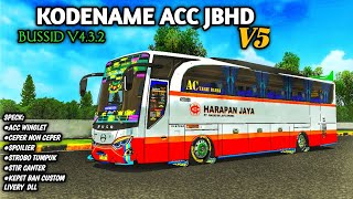 SHARE‼️KODENAME BUSSID TERBARU V432  KODENAME ACC JBHD V5 winglet cortas ceper  BUSSID V432 [upl. by Geer247]