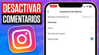 Como DESACTIVAR los COMENTARIOS en las HISTORIAS de INSTAGRAM [upl. by Nodanrb716]