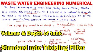 Design of standard rate trickling filter volume of tank depth of tank BOD removal organic loadin [upl. by Aciemaj]