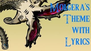 Molgeras Theme with Lyrics by MidnaKoopa [upl. by Idel]