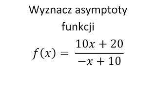 Asymptoty funkcji cz2 [upl. by Ferris]