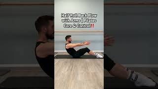 Half Roll Back Flow with Arms  Pilates Core amp Controlpilatesflow corestrength [upl. by Grishilda]