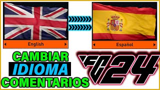 Cambiar IDIOMA y COMENTARISTAS en EA FC 24 ✅ Cambiar RELATORES [upl. by Rohpotsirhc]