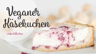 Der beste vegane Käsekuchen  einfachKochen [upl. by Kcirddehs692]