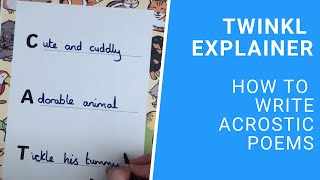 How to Write Acrostic Poems  Twinkl Parents [upl. by Nide890]