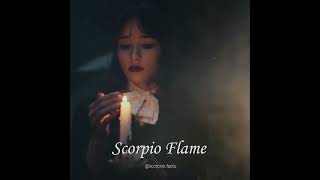 Scorpio Flame  FULL SONG 🎵♏ [upl. by Yann187]