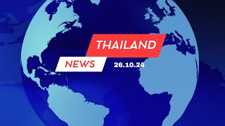 Thailand News Nachrichten 27102024 aktuelle Nachrichten Aus Thailand [upl. by Syck]