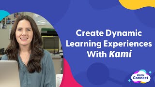 Create Dynamic Learning Experiences With Kami [upl. by Lemahs214]