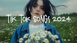 Tiktok viral songs 🍧 Trending tiktok songs  Viral hits 2024 [upl. by Astiram]