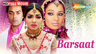 Bobby Deols MOST ROMANTIC HINDI FILM  Barsaat  Priyanka Chopra Bipasha Basu  Full Movie [upl. by Stila539]