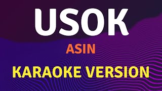 USOK  Asin  Karaoke song with lyrics [upl. by Helbona765]