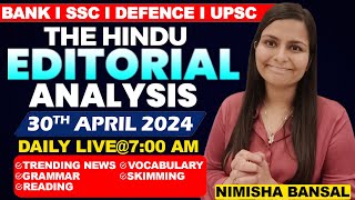 Editorial Analysis  30th April 2024  Vocab Grammar Reading Skimming  Nimisha Bansal [upl. by Bilbe]