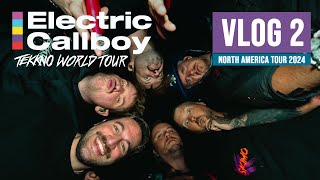 Electric Callboy  NORTH AMERICA TOUR  VLOG 2 [upl. by Bathilda734]