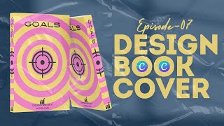 Canva Book Cover Designs Tips and Tricks for Stunning Results  EP 07  The Art Lab [upl. by Ahsatel]