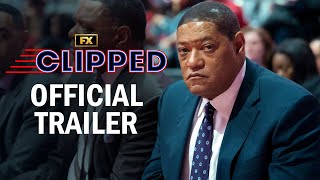 Clipped  Official Trailer  Laurence Fishburne Jacki Weaver Cleopatra Coleman Ed ONeill  FX [upl. by Fedora]