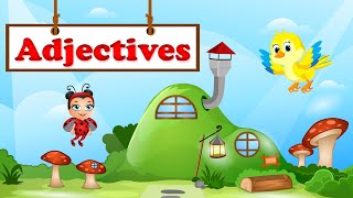 What Is an Adjective  Adjectives for Kids  How to Describe Nouns Using Adjectives [upl. by Lust]