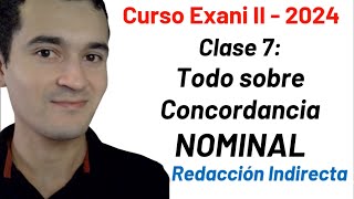 Clase 7 Concordancia NOMINAL  Curso INTEGRAL Exani II  2024 [upl. by Shel]