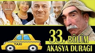 AKASYA DURAĞI 33 BÖLÜM [upl. by Pappano]