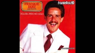 Frankie Ruiz  La Cura amp Tu Con El En vivo HD [upl. by Yekcor]