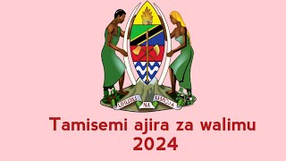 TAMISEMI LEO AJIRA ZA WALIMU 2024 ZINATOKA LINIAJIRA MPYA ZA WALIMU 2024 AJIRA MPYA 2024 [upl. by Barthelemy70]